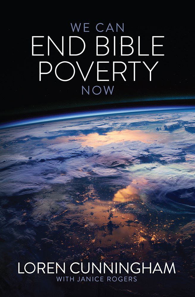Title details for We Can End Bible Poverty Now by Loren Cunningham - Available